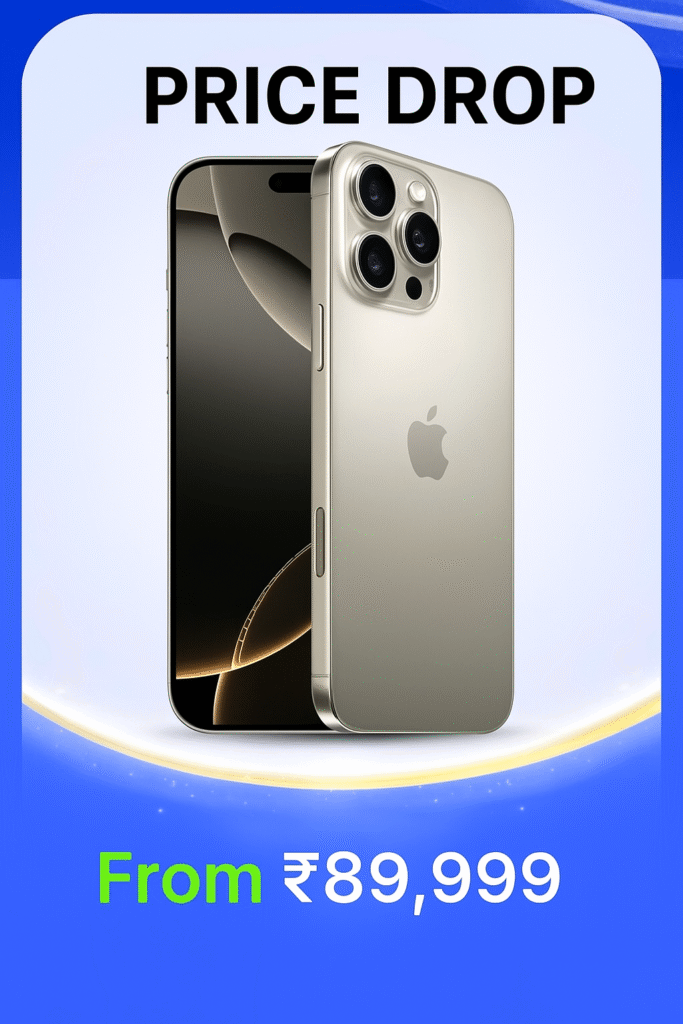 iPhone 16 Pro Max Gets a Massive Price Drop in India – Now at ₹89,999