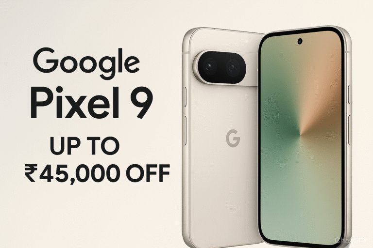 Flipkart Big Billion Days 2025: Google Pixel 9 Now Just ₹34,999 – Grab It Fast!